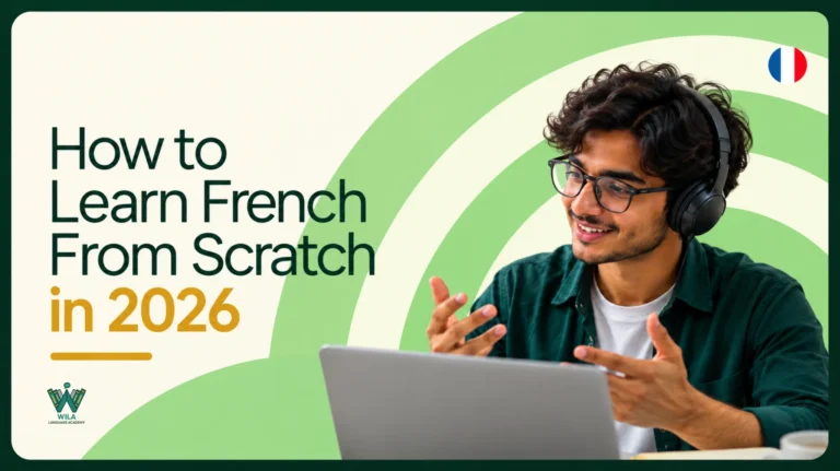 How to Learn French From Scratch in 2026 